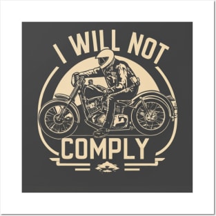 i will not comply Posters and Art